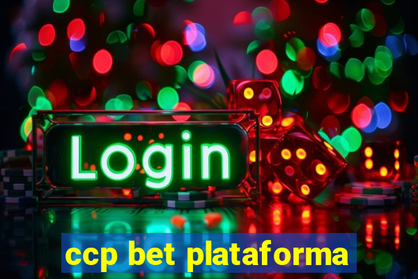 ccp bet plataforma